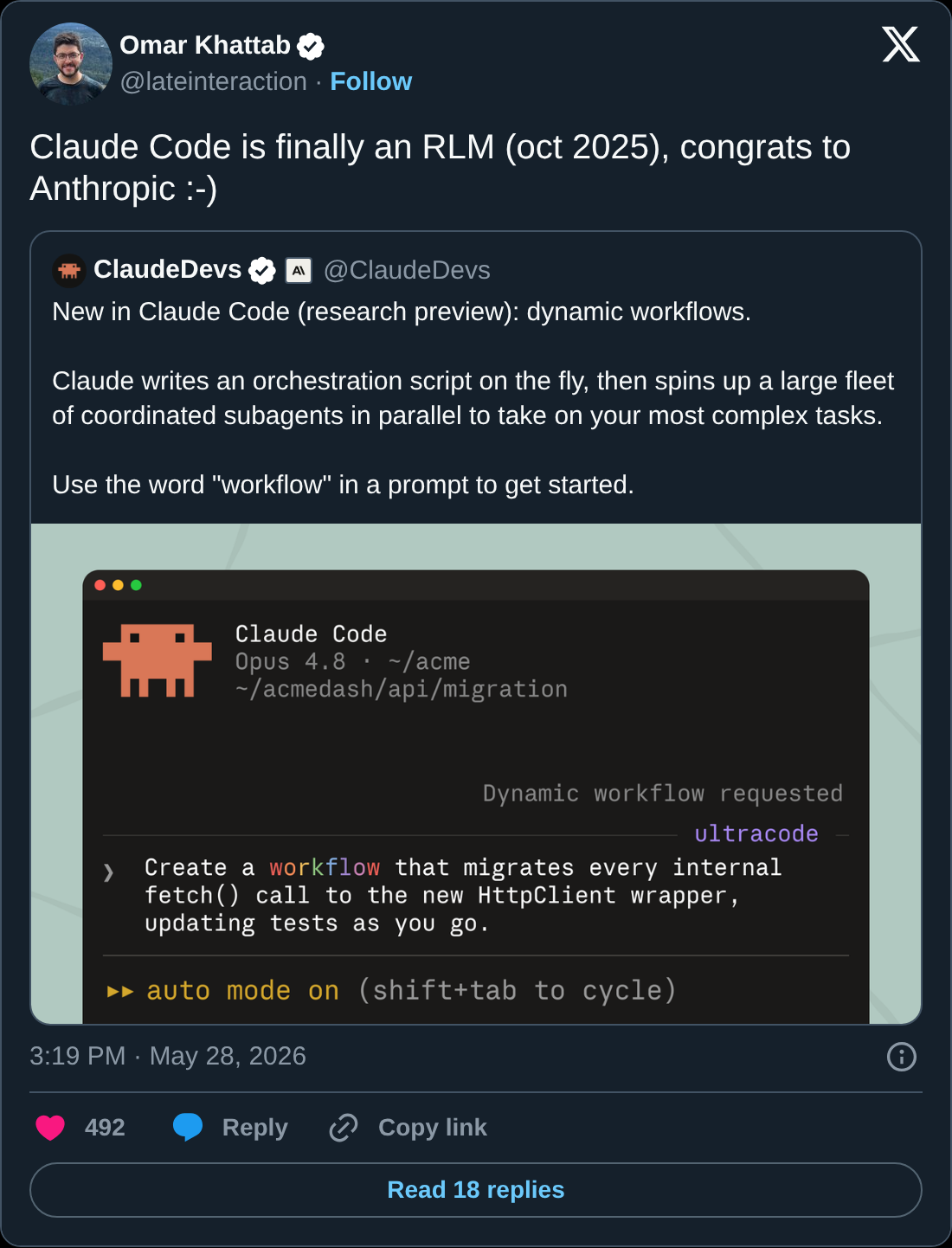 Omar Khattab on X: "Claude Code is finally an RLM (oct 2025), congrats to Anthropic", quoting the Claude Code dynamic workflows announcement