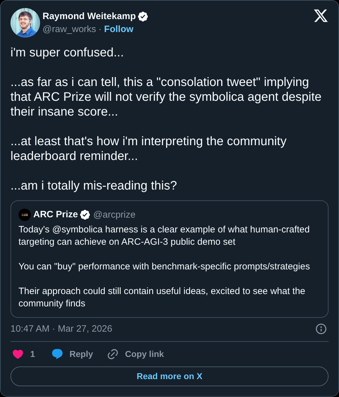 Raymond Weitekamp on X questioning whether ARC Prize will verify the Symbolica agent despite its high score